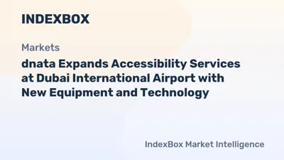 dnata Expands Dubai Airport Accessibility Services | New Ambulifts, Buggies & Assistive Tech - News and Statistics - IndexBox