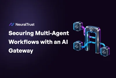 AI Gateway for Agentic AI: Secure Agents | NeuralTrust