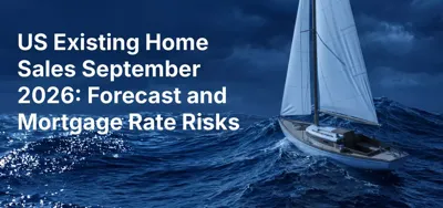US Existing Home Sales September 2026: Forecast and Risks