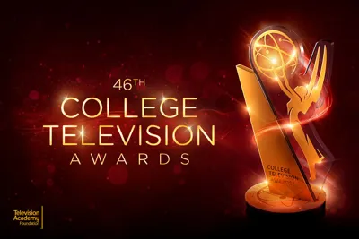 Students Nationwide Invited to Compete in 46th College Television Awards Offering Aspiring Creators the Hollywood Spotlight